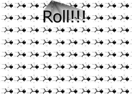 Roll!!!