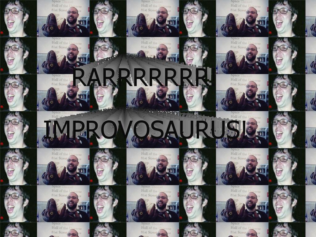 Improvosaurus