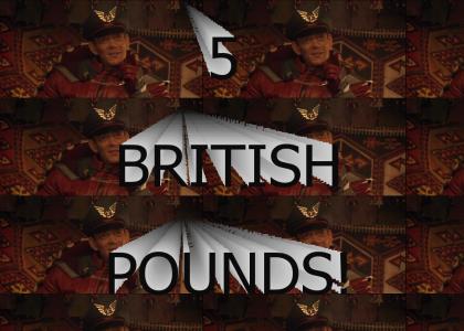 5 BRITISH POUNDS