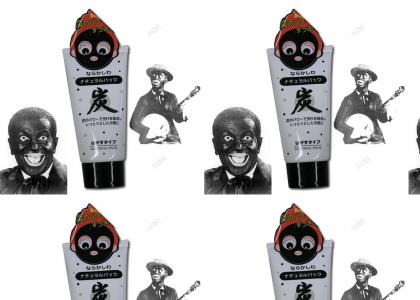 The Japanese like Black face too? it's a cream!