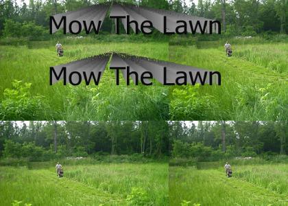 Mow The Lawn