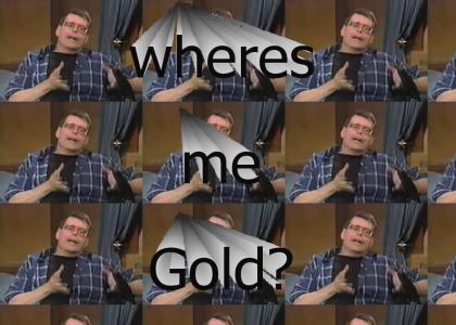 Stephen King wants to know where his gold is