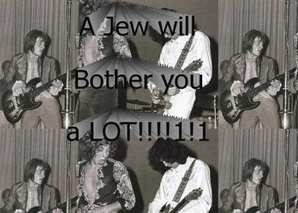 a jew will bother you