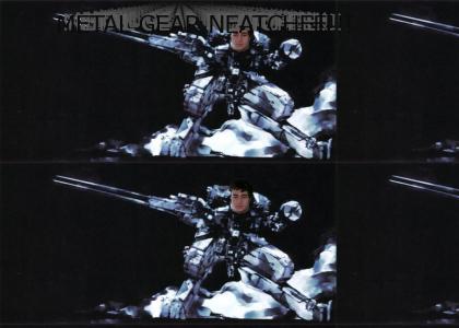 Metal Gear Neatchee!