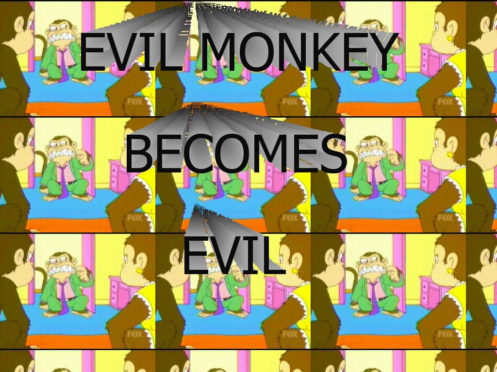 evilmonkey