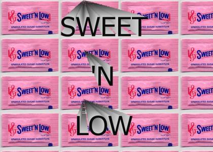 Sweet 'N Low