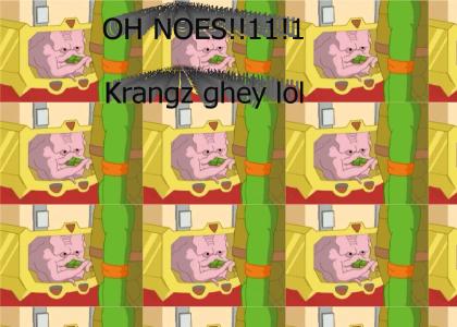 Krang is Gay