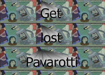 Get Lost Pavarotti