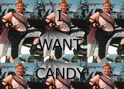 I want Candy