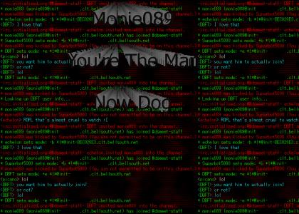 monie089: You're The Man Now Dog
