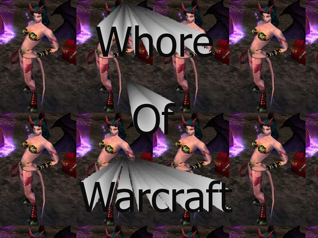 whoreofwarcraft