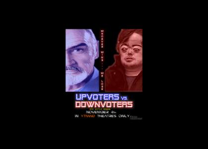 UpvotersVs.Downvoters (Coming Soon!)