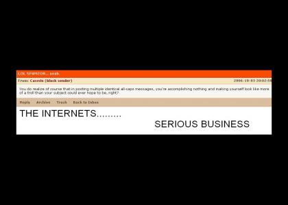 The internets...serious business