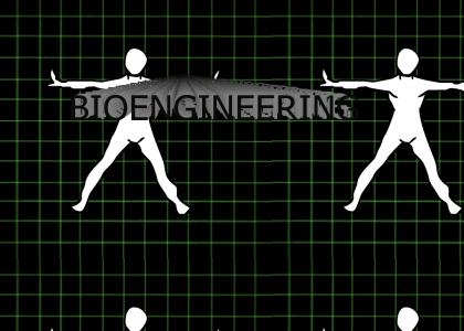 BIOENGINEERING