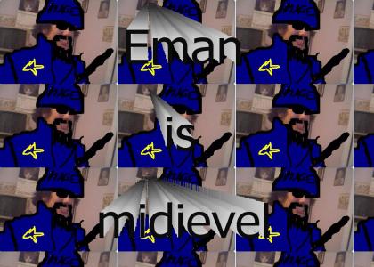 Midieval eman