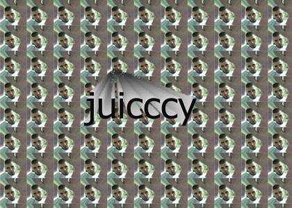 juicy