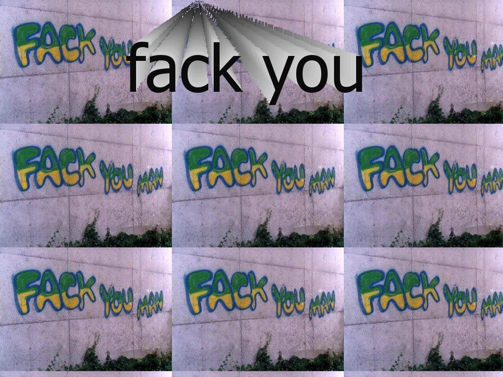 fack-you