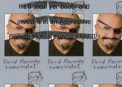 Dave Ramsey: Loan Pirate!