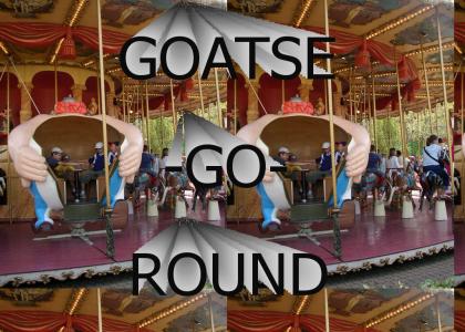 Goatse-go-Round