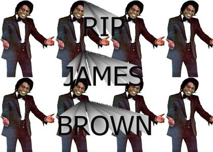 James Brown Is Dead :(