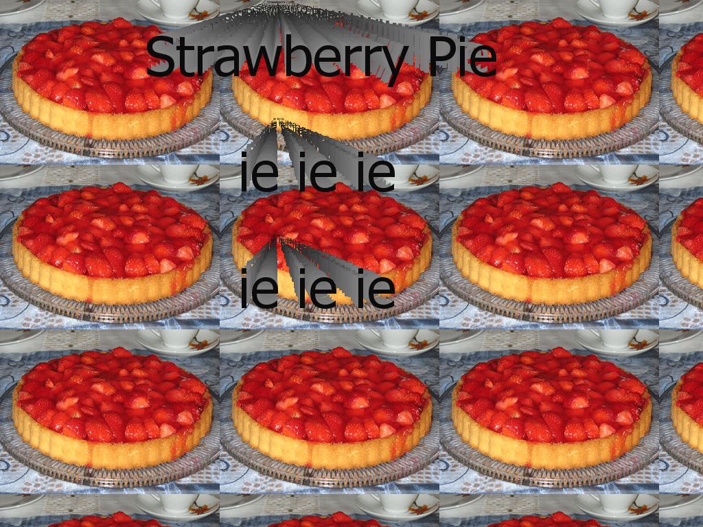 StrawberyPieieieieieieie