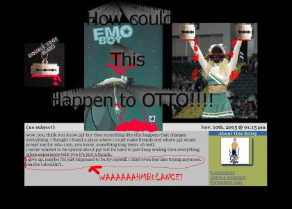 Otto is still TeH EMO - New MUSIC!!!