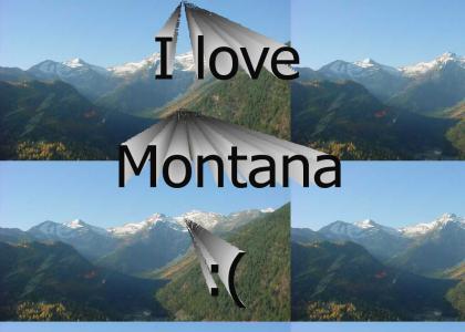 I love Montana
