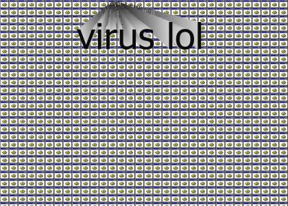 virus lol