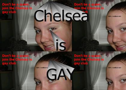 Chelsea is gay
