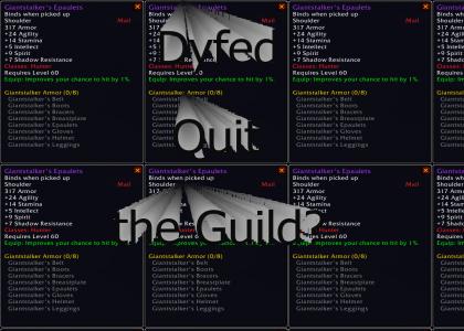 dyfed quit the guild?
