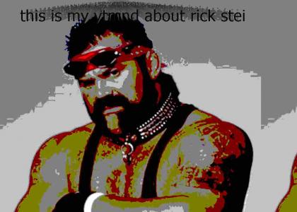 this is my ytmnd about rick steiner