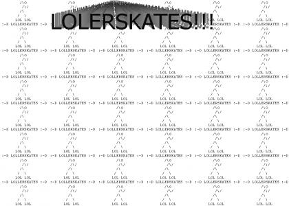 LOLERSKATES