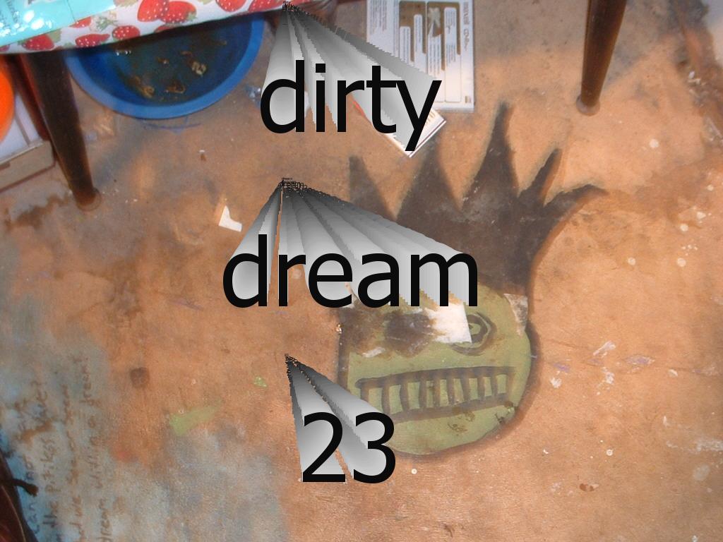 dirtydream23