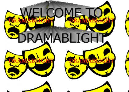 dramablight