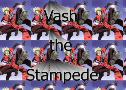 Vash The Stampede