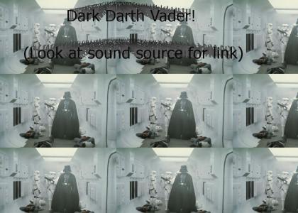 Dark Darth Vader!
