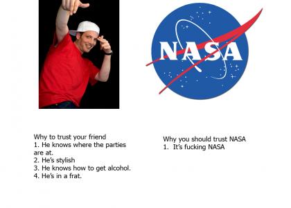 Should you trust NASA or your FRIEND?