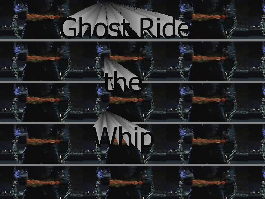 Ghostriderswhip