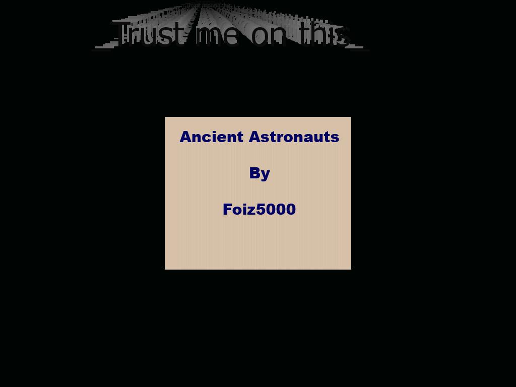 AncientAstronautsPart1
