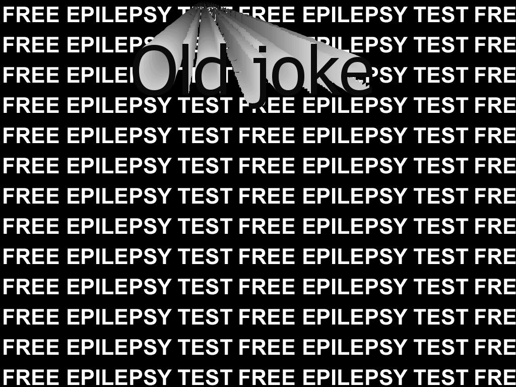 epilepsytestisfunny