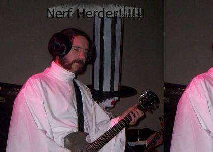Nerf Herder!