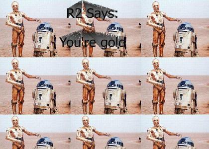If R2D2 could talk..