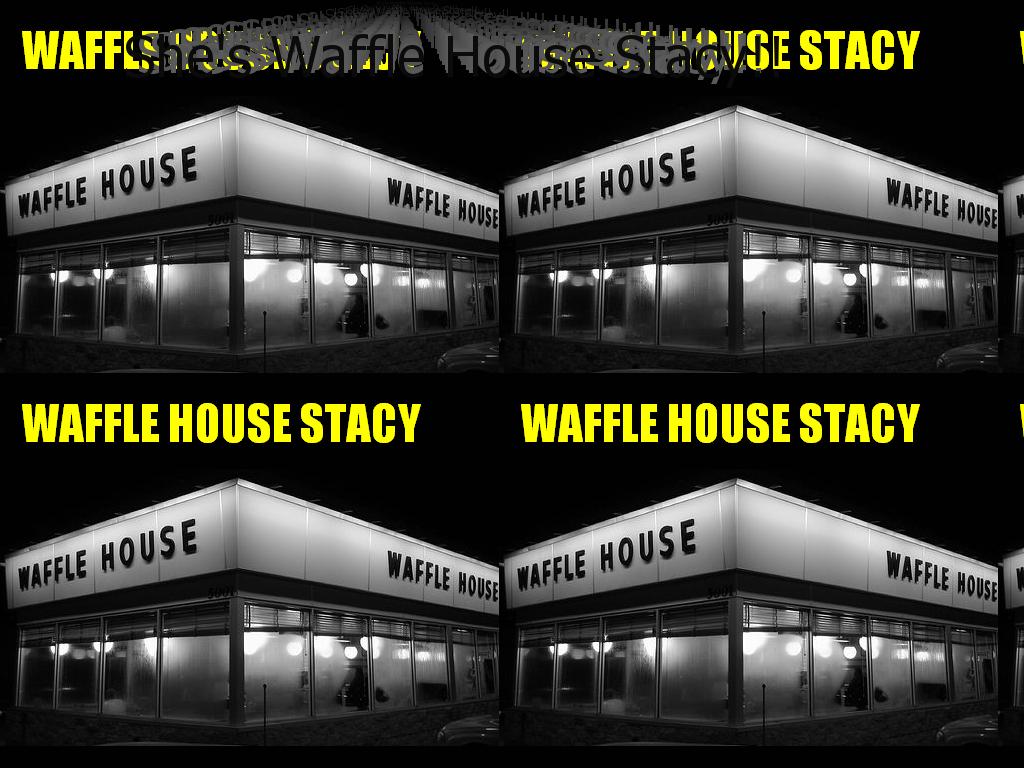 wafflehousestacy