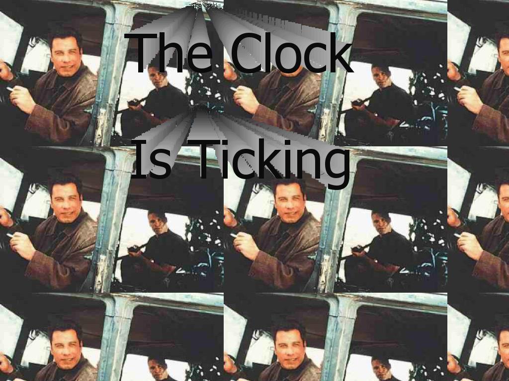 clockisticking