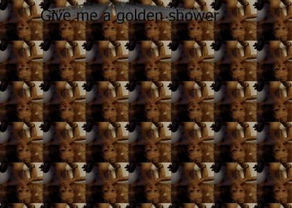 Give me a golden shower