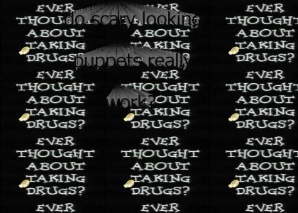 Ever Thought About Taking Drugs?(refresh)