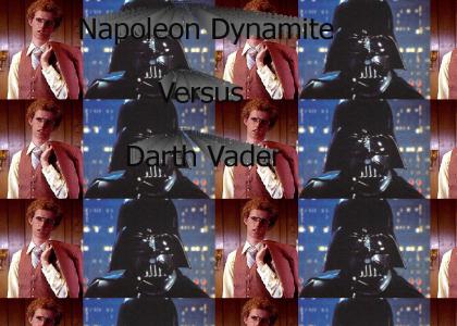 Napoleon Dynamite vs. Darth Vader