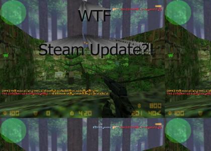 CS Pwned by Steam Update