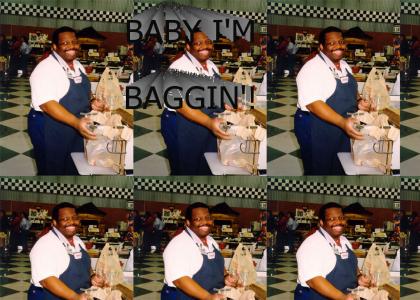 Baby, I'm Baggin'!