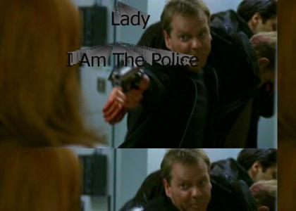Lady I Am The Police